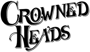 CROWNED HEADS
